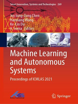 cover image of Machine Learning and Autonomous Systems